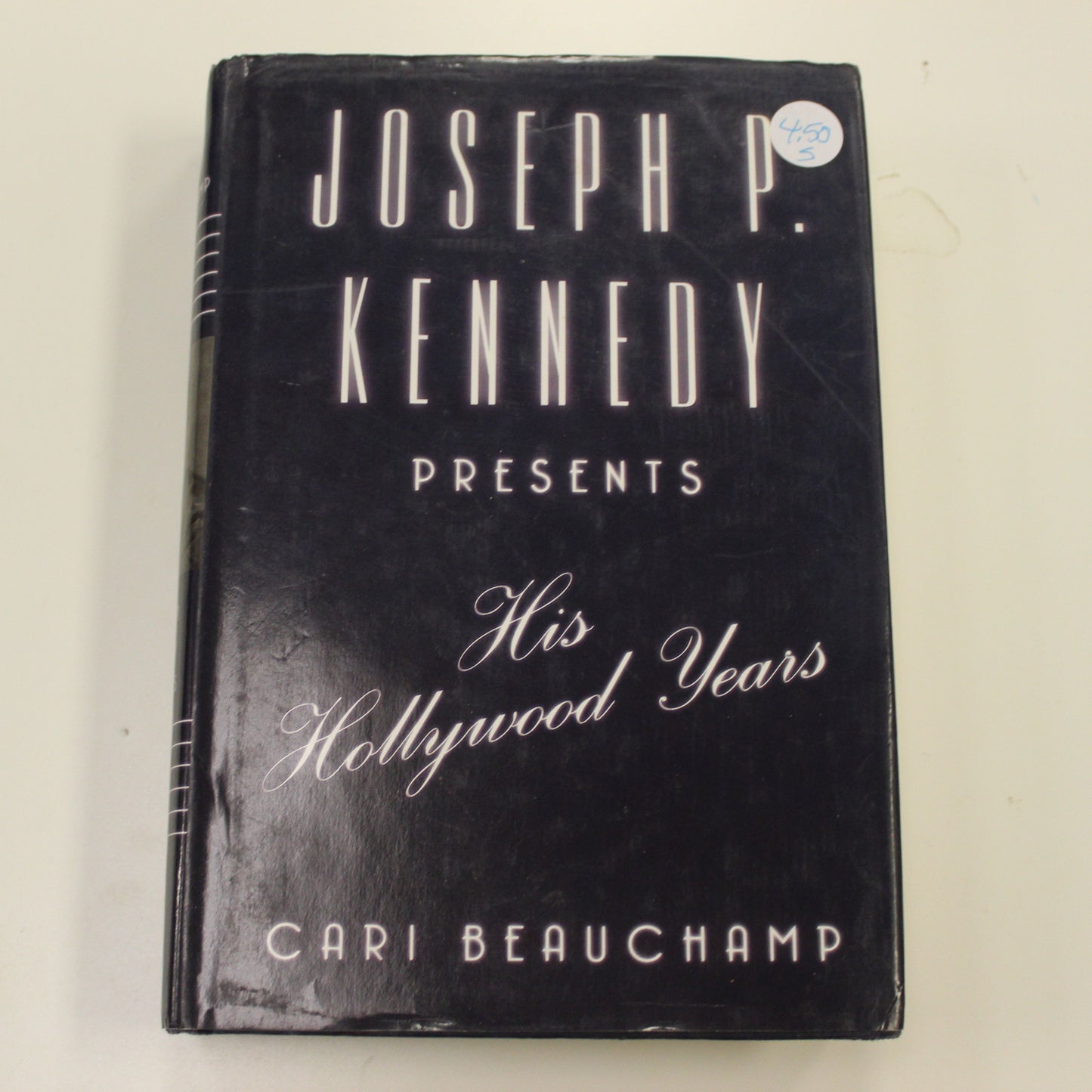 JOSEPH P. KENNEDY PRESENTS HIS HOLLYWOOD YEARS