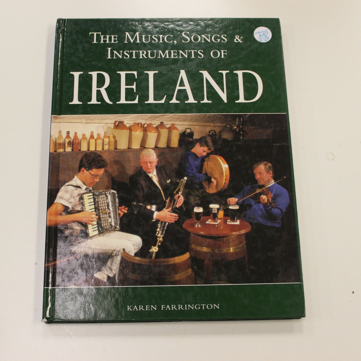 THE MUSIC, SONGS & INSTRUMENTS OF IRELAND