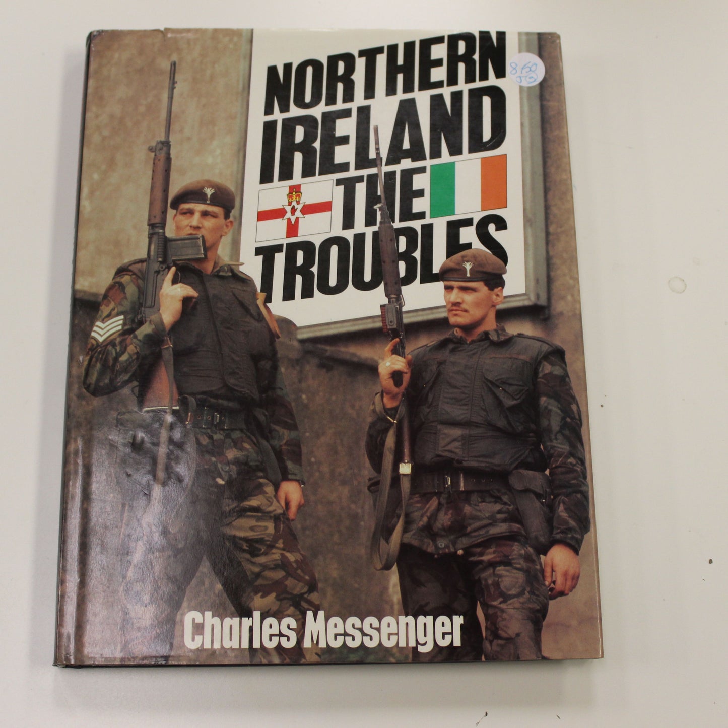 NORTHERN IRELAND THE TROUBLES