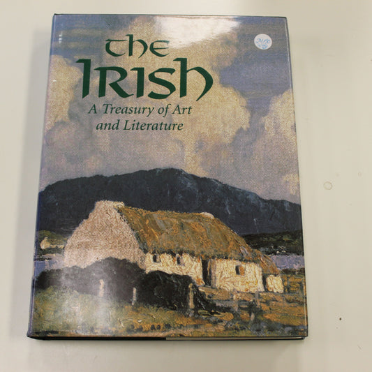 THE IRISH A TREASURY OF ART AND LITERATURE