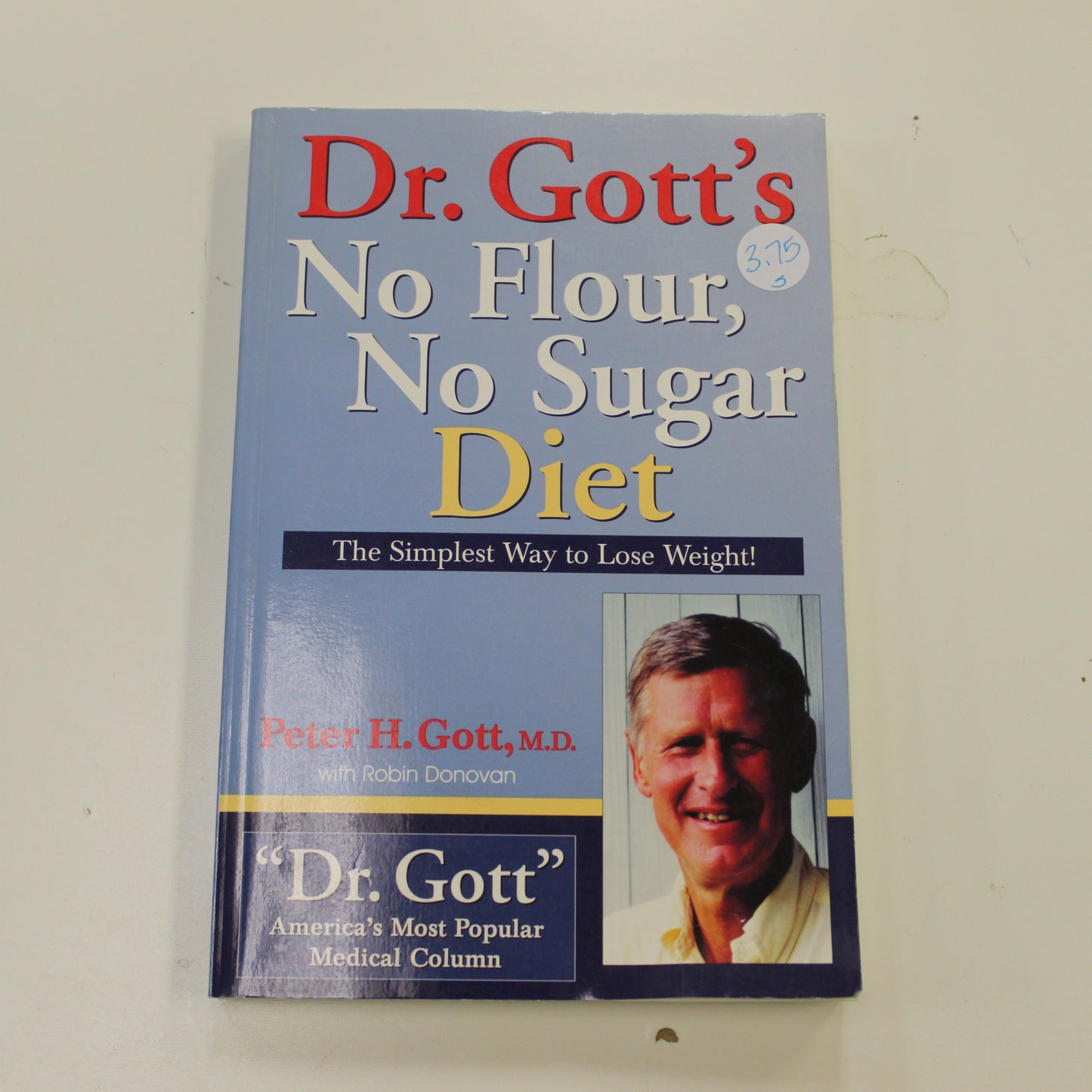 DR. GOTT'S NO FLOUR, NO SUGAR DIET