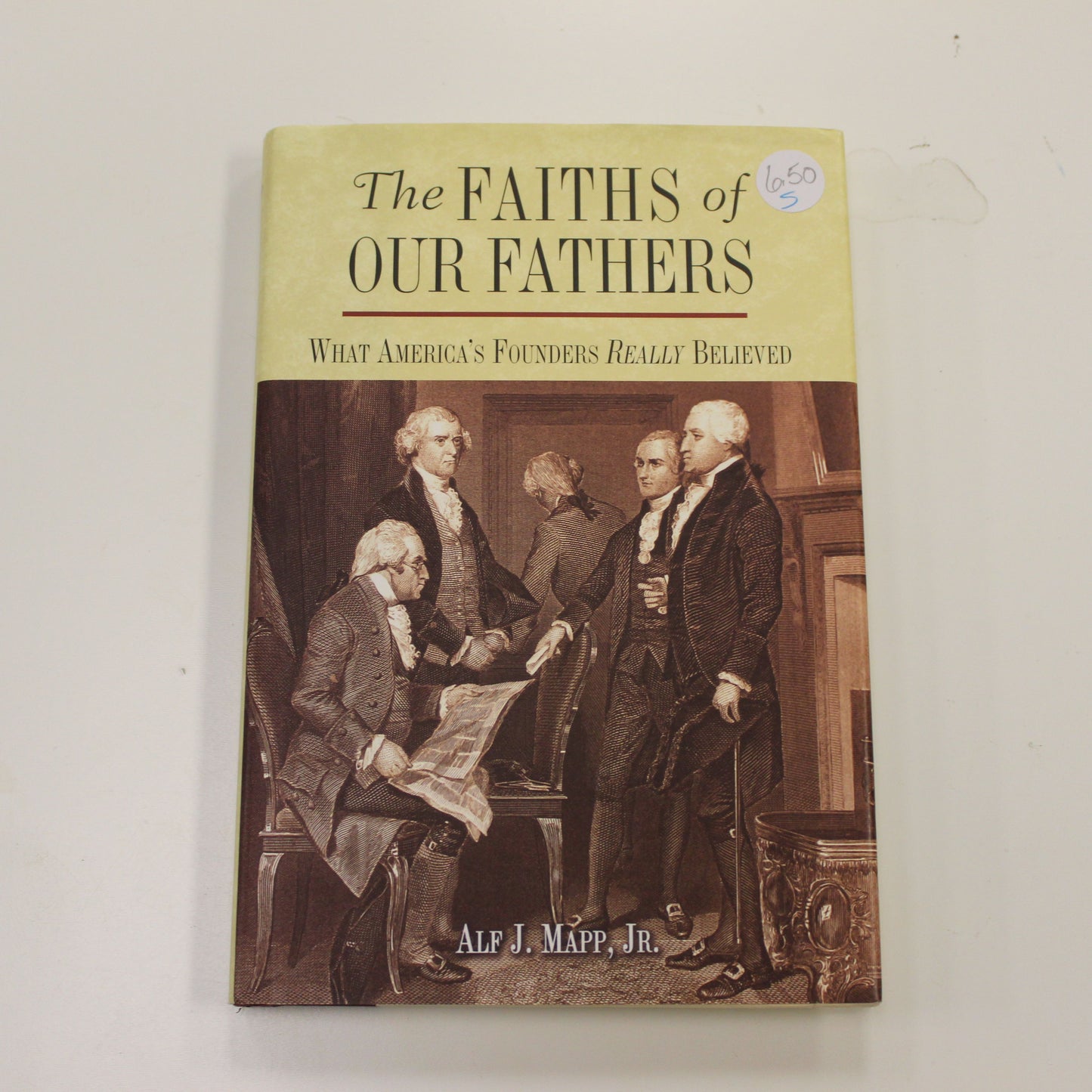 THE FAITHS OF OUR FATHERS