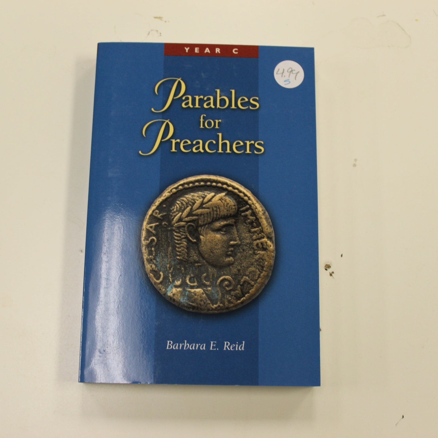 PARABLES FOR PREACHERS - YEAR C