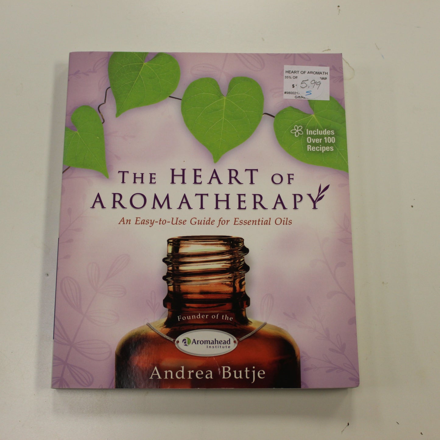 THE HEART OF AROMATHERAPY