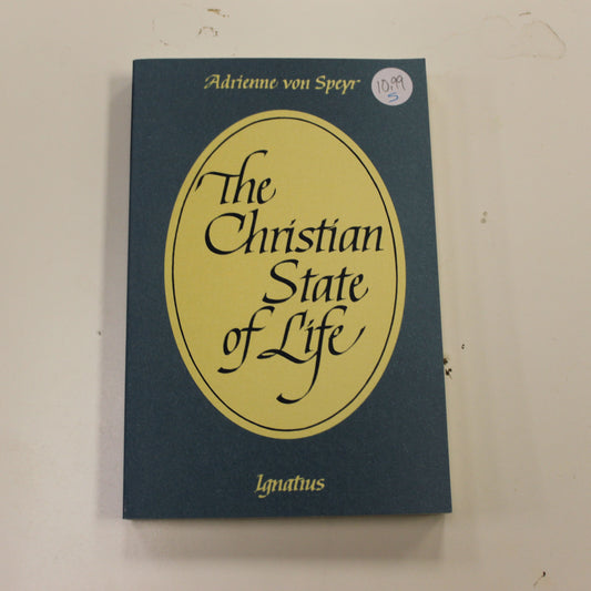 THE CHRISTIAN STATE OF LIFE