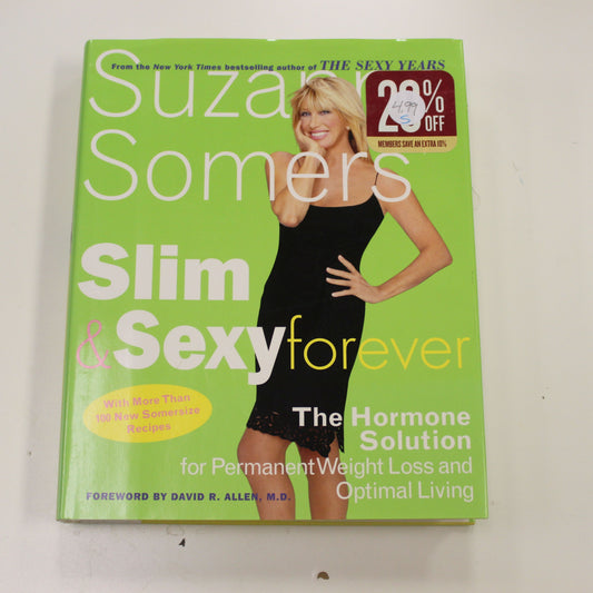 SUZANNE SOMERS SLIM & SEXY FOREVER