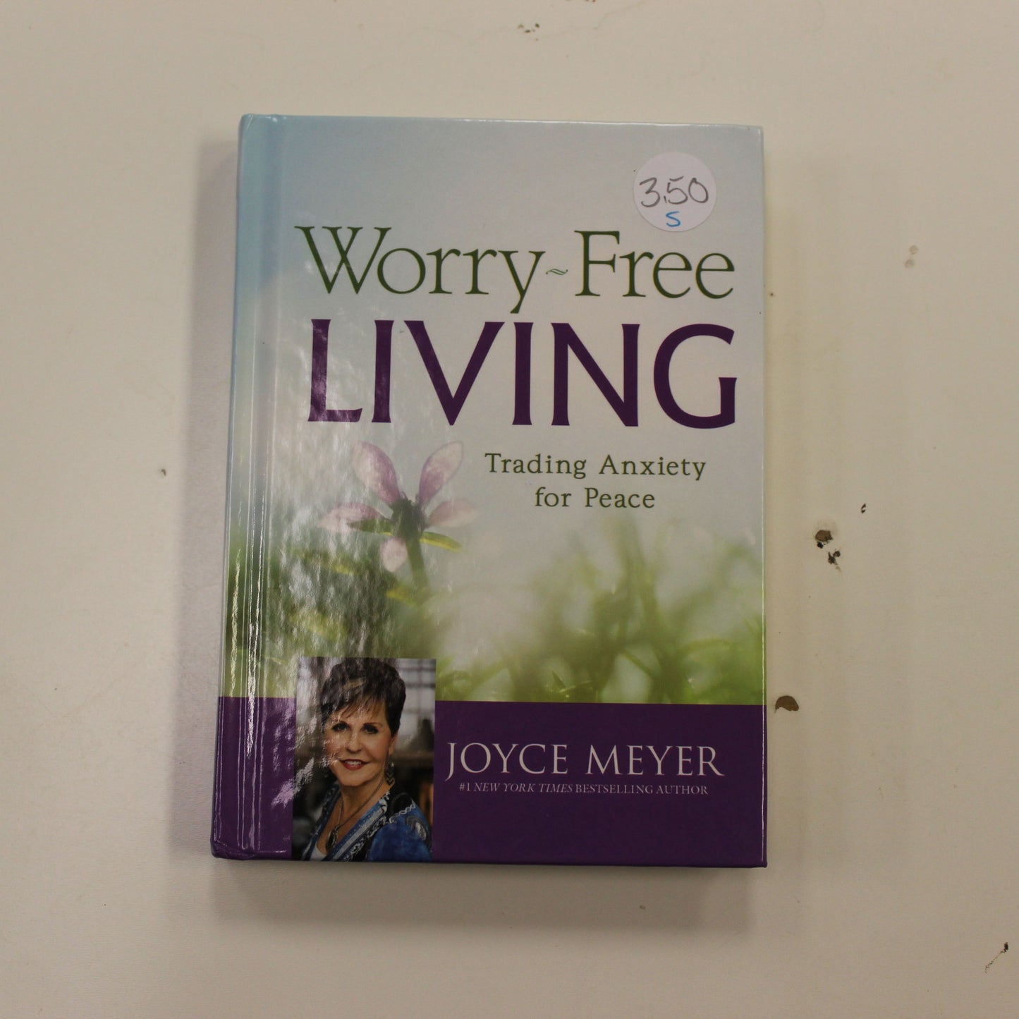 WORRY-FREE  LIVING: TRADING ANXIETY FOR PEACE