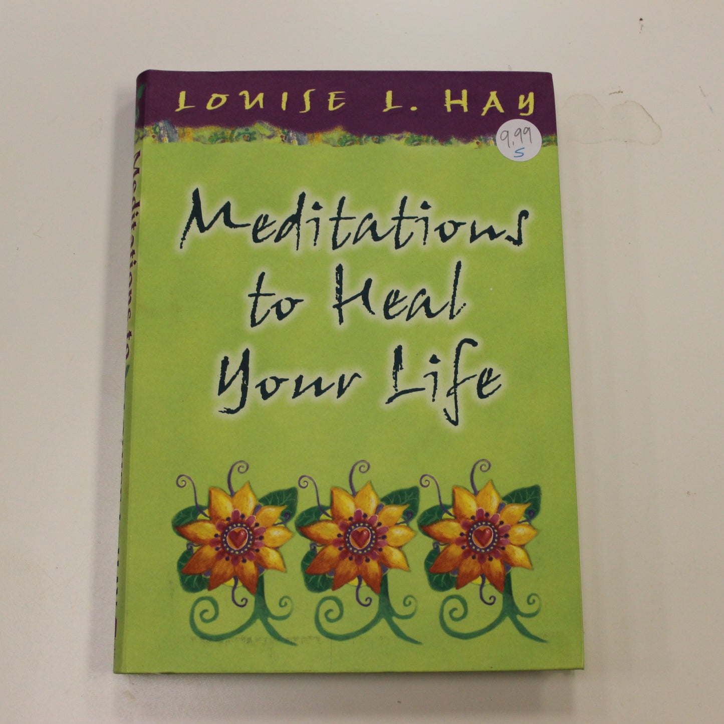 MEDITATIONS TO HEAL YOUR LIFE