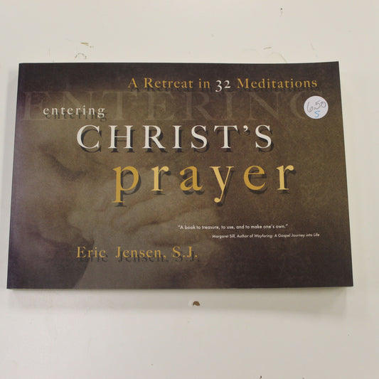 ENTERING CHRIST'S PRAYER