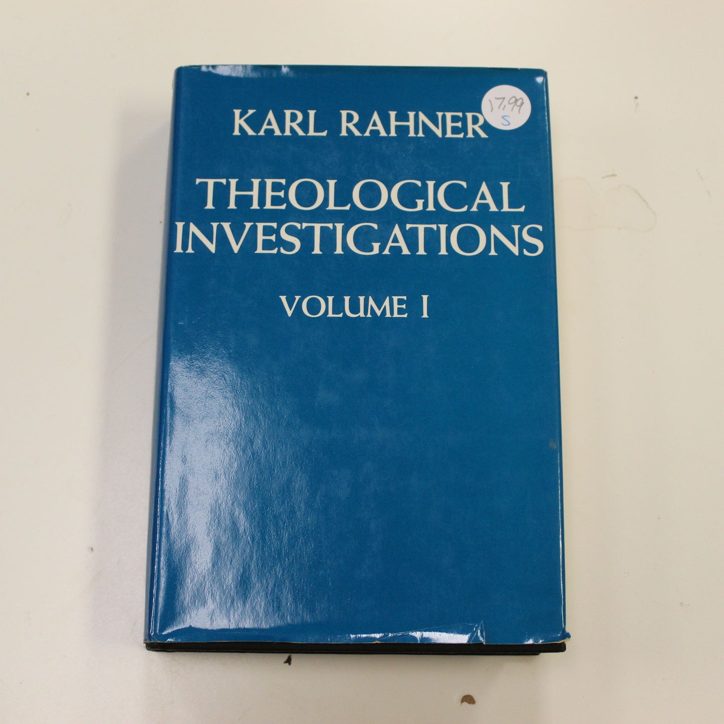 THEOLOGICAL INVESTIGATIONS VOLUME 1