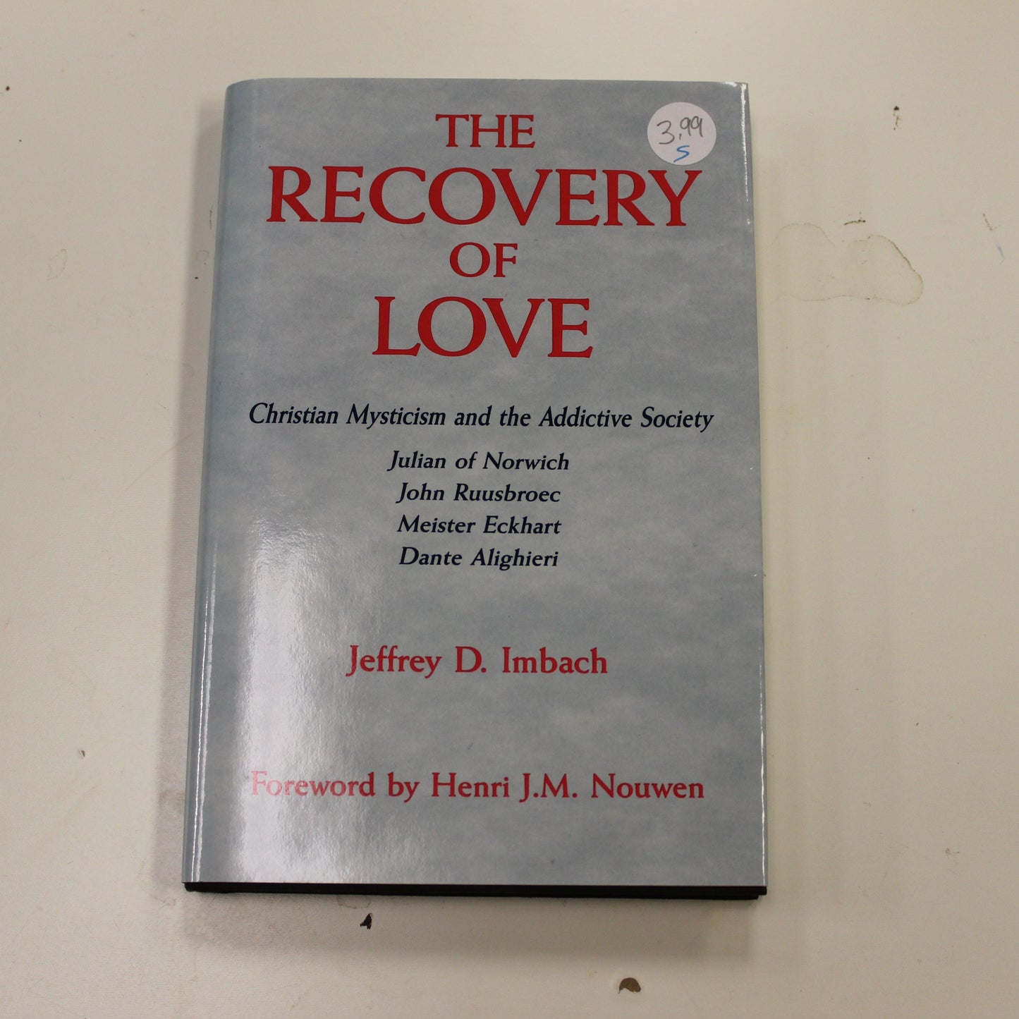 THE RECOVERY OF LOVE