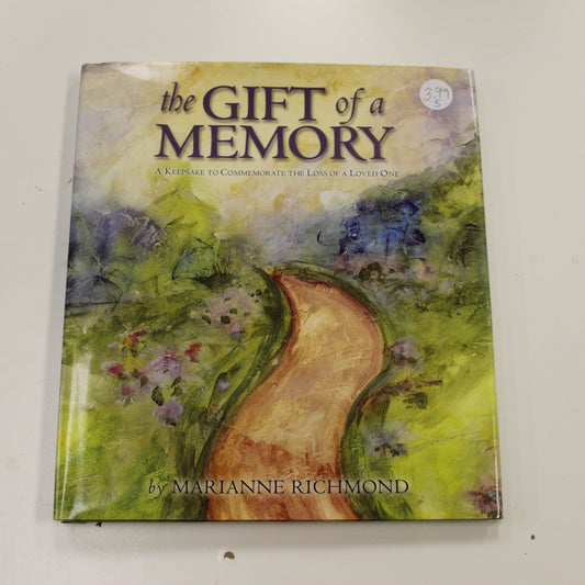 THE GIFT OF A MEMORY