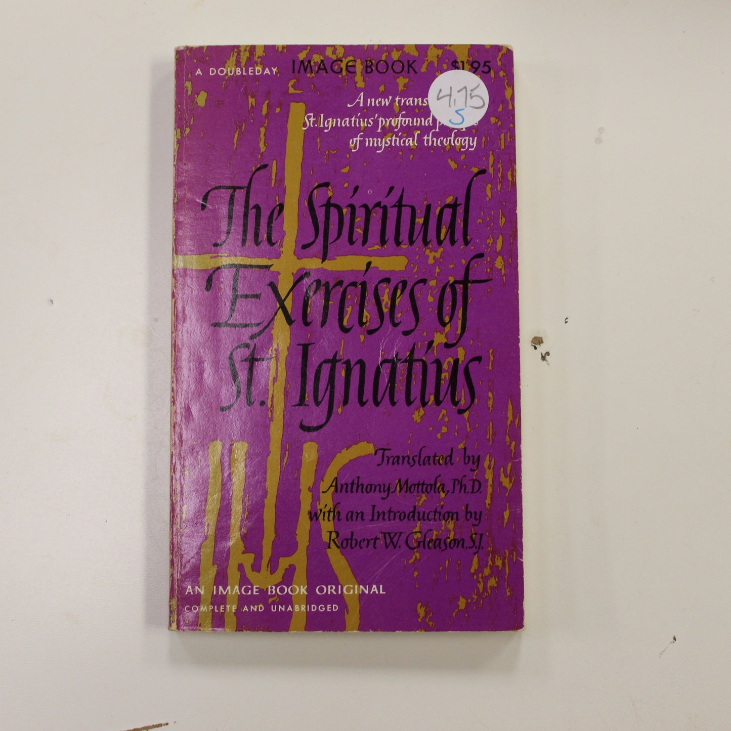 THE SPIRITUAL EXERCISES OF ST. IGNATIUS