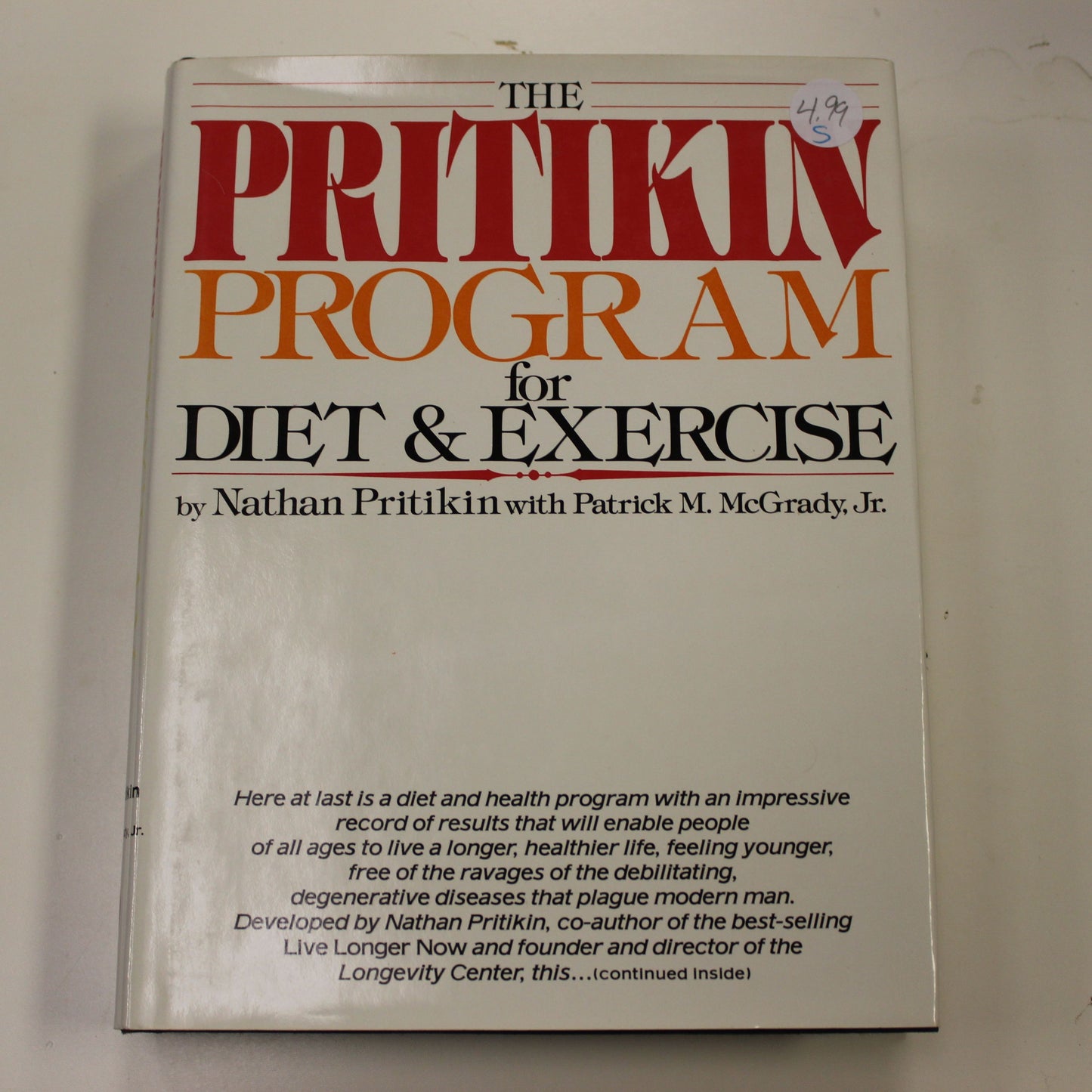 THE PRITIKIN PROGRAM FOR DIET & EXERCISE