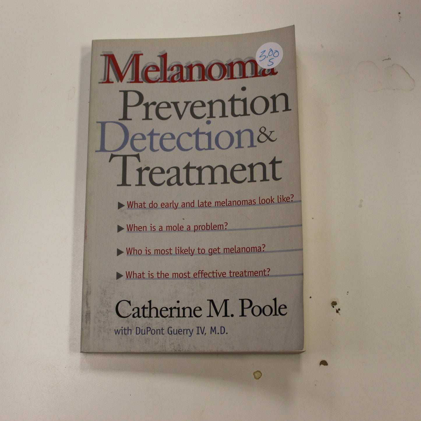 MELANOMA PREVENTION DETECTION & TREATMENT