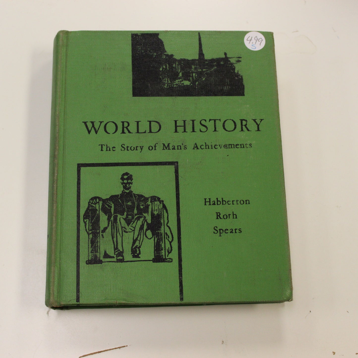 WORLD HISTORY THE STORY OF MAN'S ACHIEVEMENTS