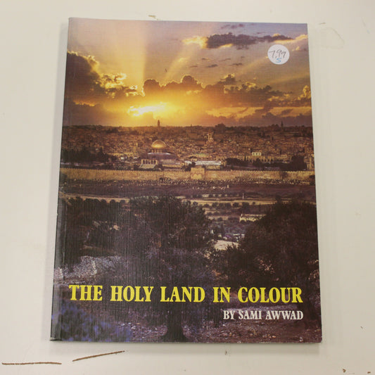 THE HOLY LAND IN COLOUR