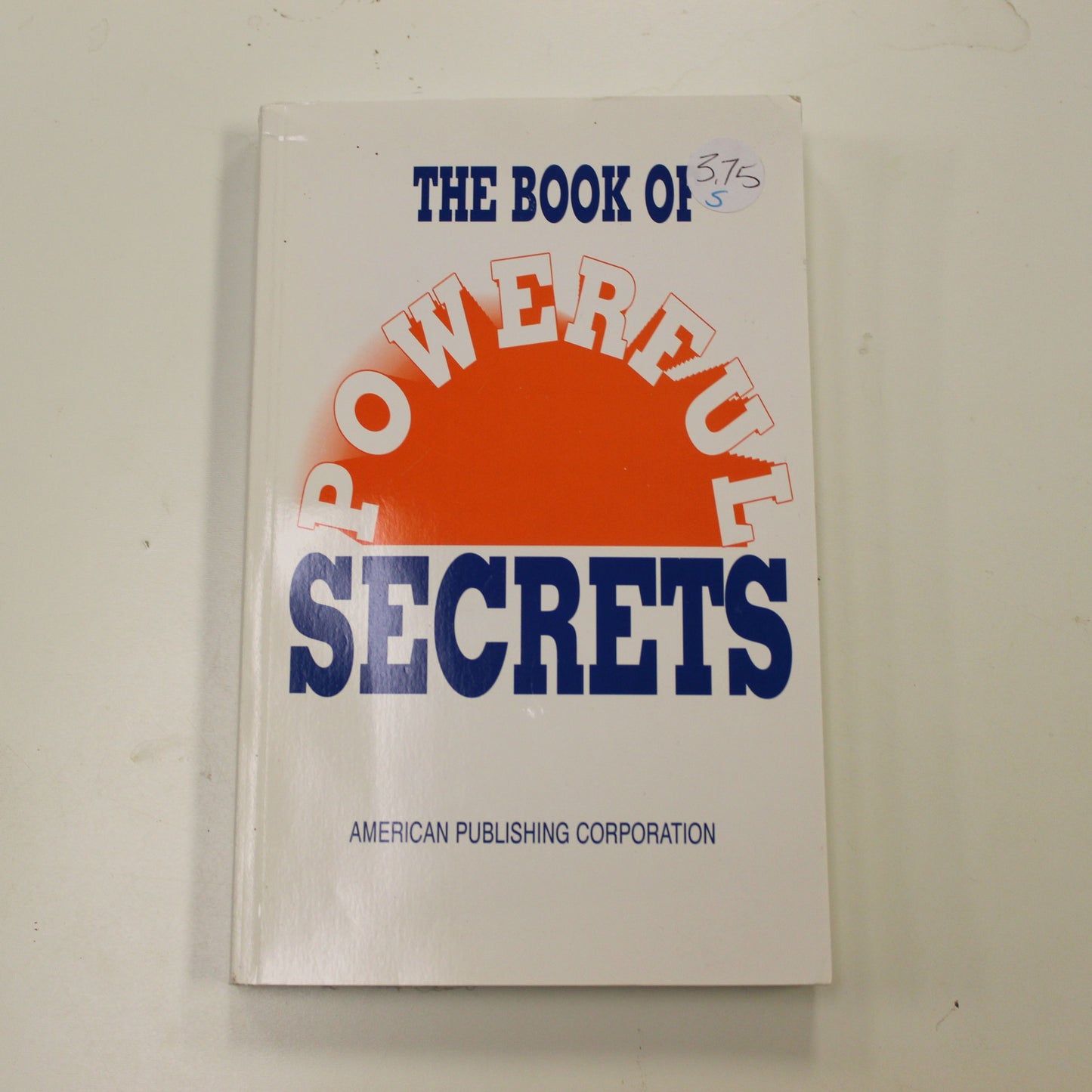 THE BOOK OF POWERFUL SECRETS