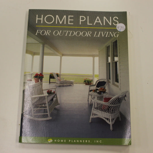 HOME PLANS FOR OUTDOOR LIVING