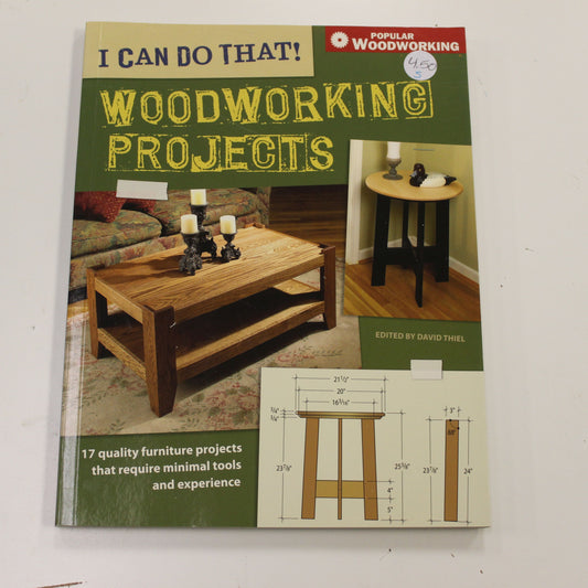 I CAN DO THAT! WOODWORKING PROJECTS