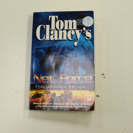 TOM CLANCY'S NET FORCE THE ULTIMATE ESCAPE