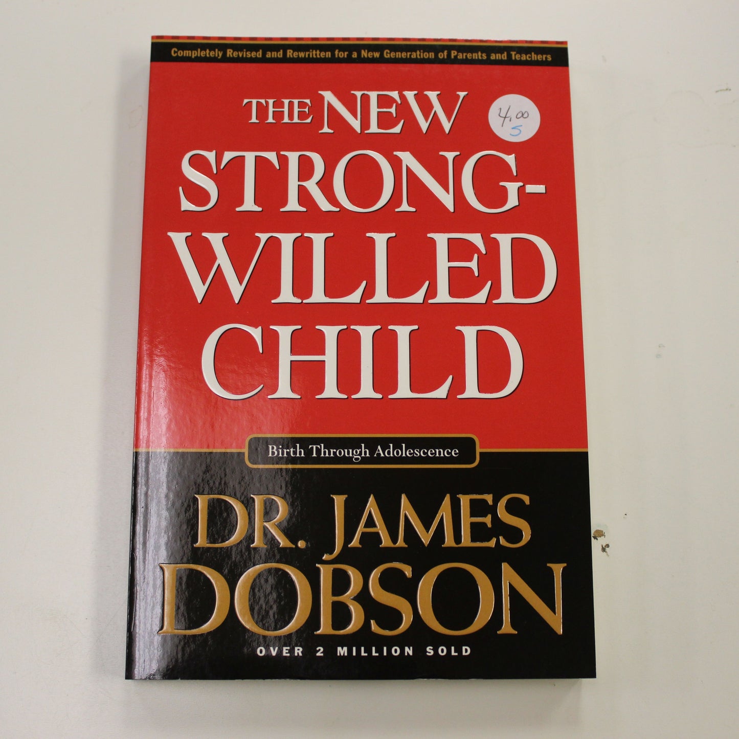 THE NEW STRONG-WILLED CHILD