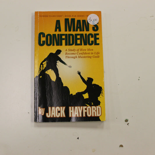 A MAN'S CONFIDENCE