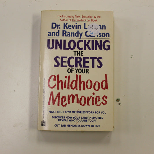 UNLOCKING THE SECRETS OF YOUR CHILDHOOD MEMORIES