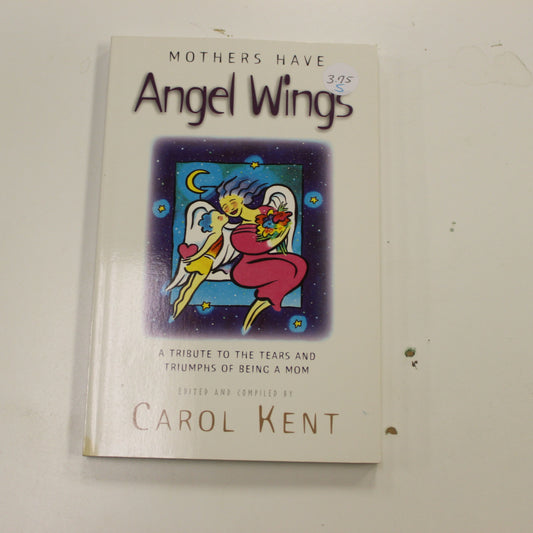 MOTHERS HAVE ANGEL WINGS