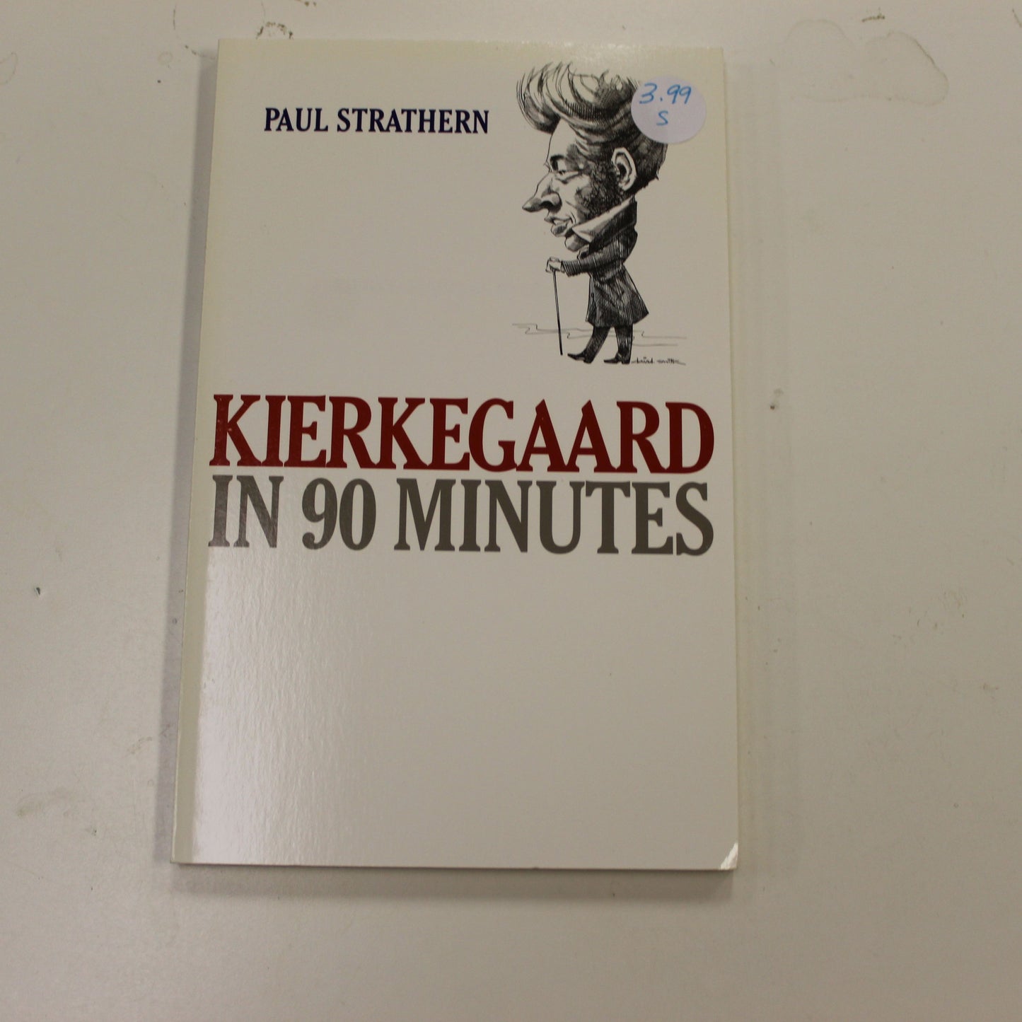 KIERKEGAARD IN 90 MINUTES