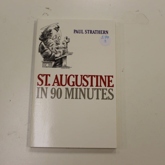 ST. AUGUSTINE IN 90 MINUTES