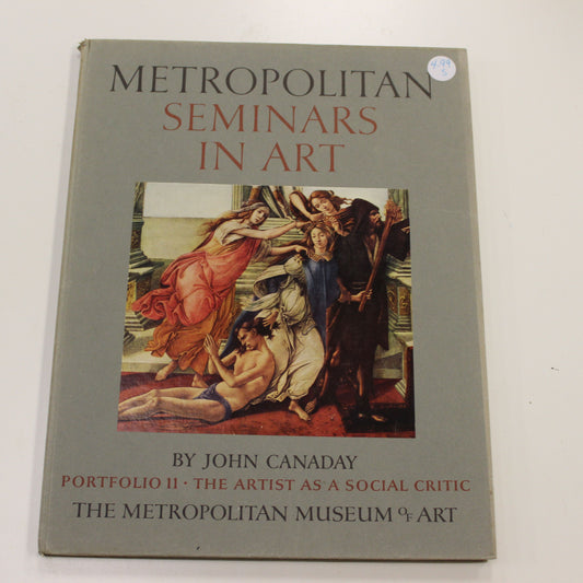 METROPOLITAN SEMINARS IN ART: PORTFOLIO 11 - THE ARTIST AS A SOCIAL CRITIC