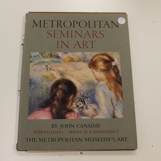 METROPOLITAN SEMINARS IN ART: PORTFOLIO 1 - WHAT IS A PAINTING?