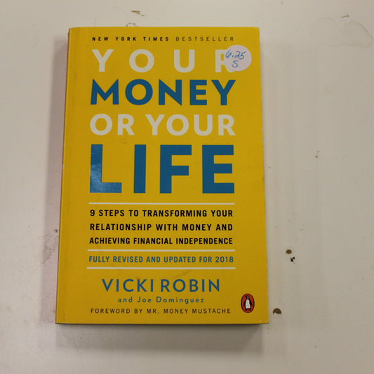 YOUR MONEY OR YOUR LIFE