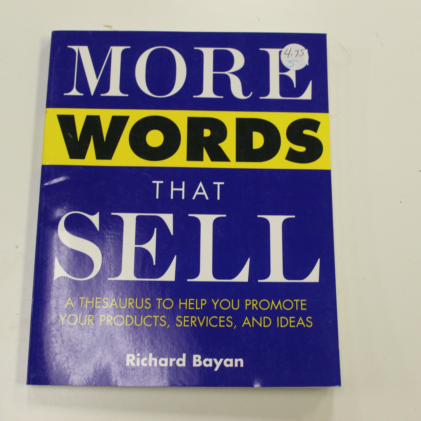 MORE WORDS THAT SELL