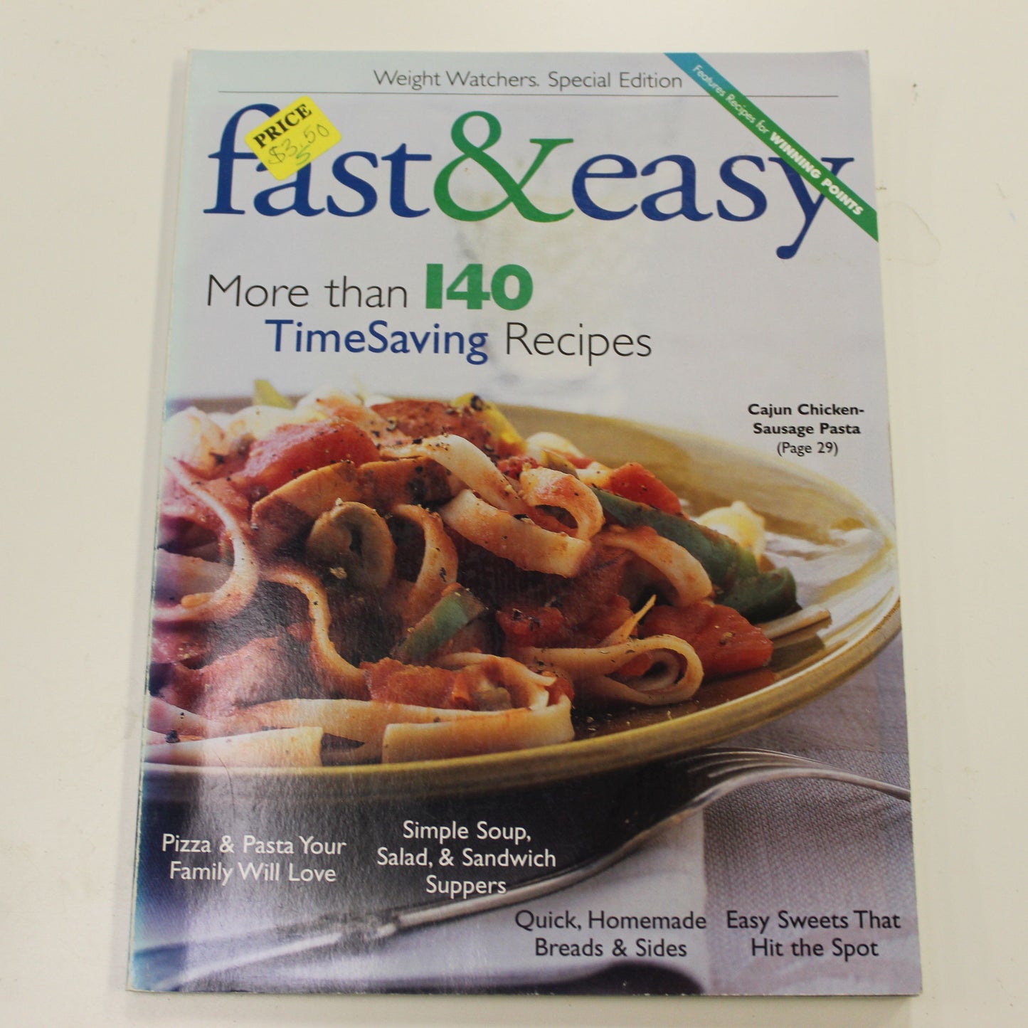 WEIGHT WATCHERS FAST & EASY MORE THAN 140 TIME SAVING RECIPES