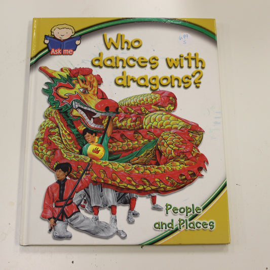 WHO DANCES WITH DRAGONS?