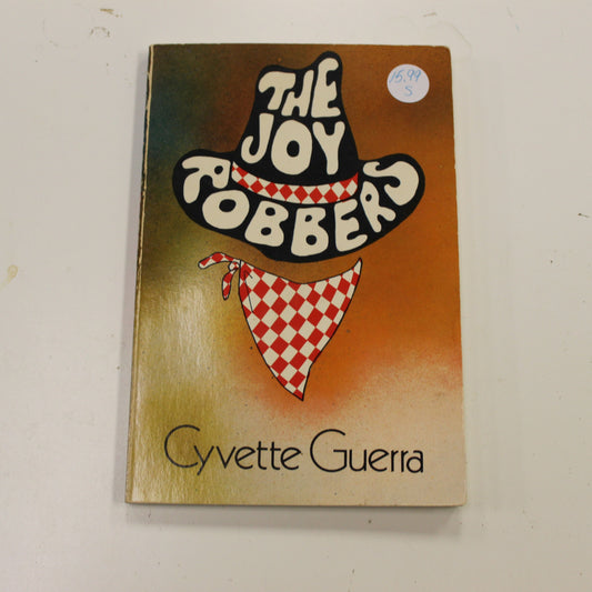 THE JOY ROBBERS