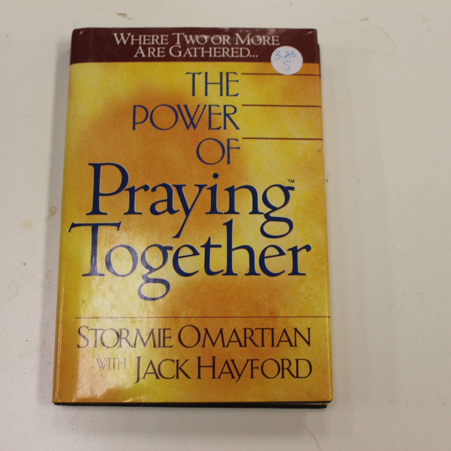 THE POWER OF PRAYING TOGETHER