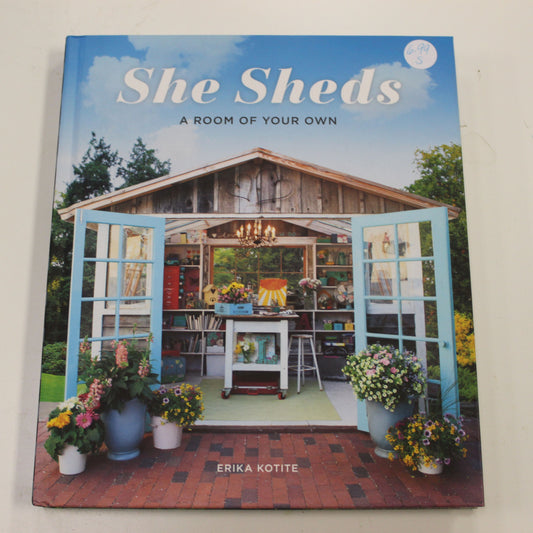 SHE SHEDS: A ROOM OF YOUR OWN