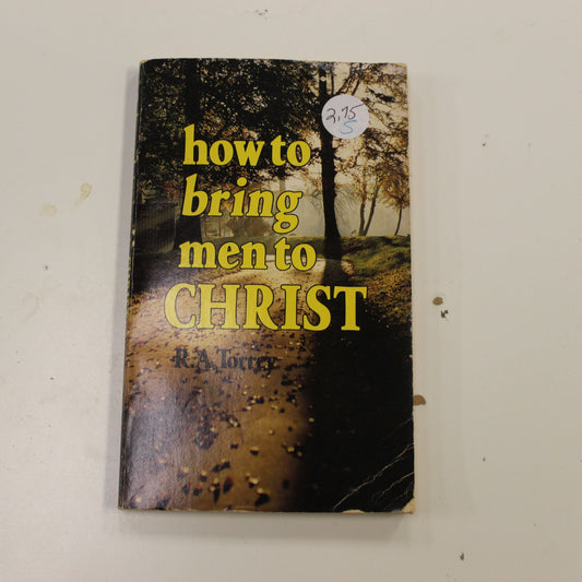 HOW TO BRING MEN TO CHRIST