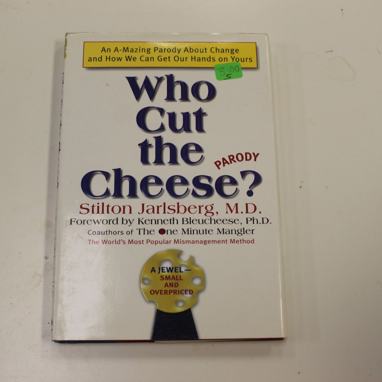 WHO CUT THE CHEESE?