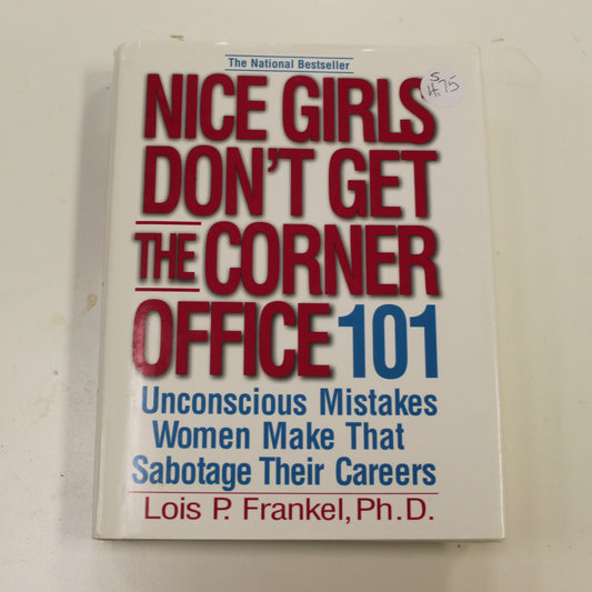 NICE GIRLS DON'T GET THE CORNER OFFICE 101