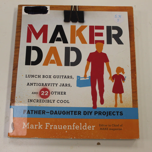 MAKER DAD