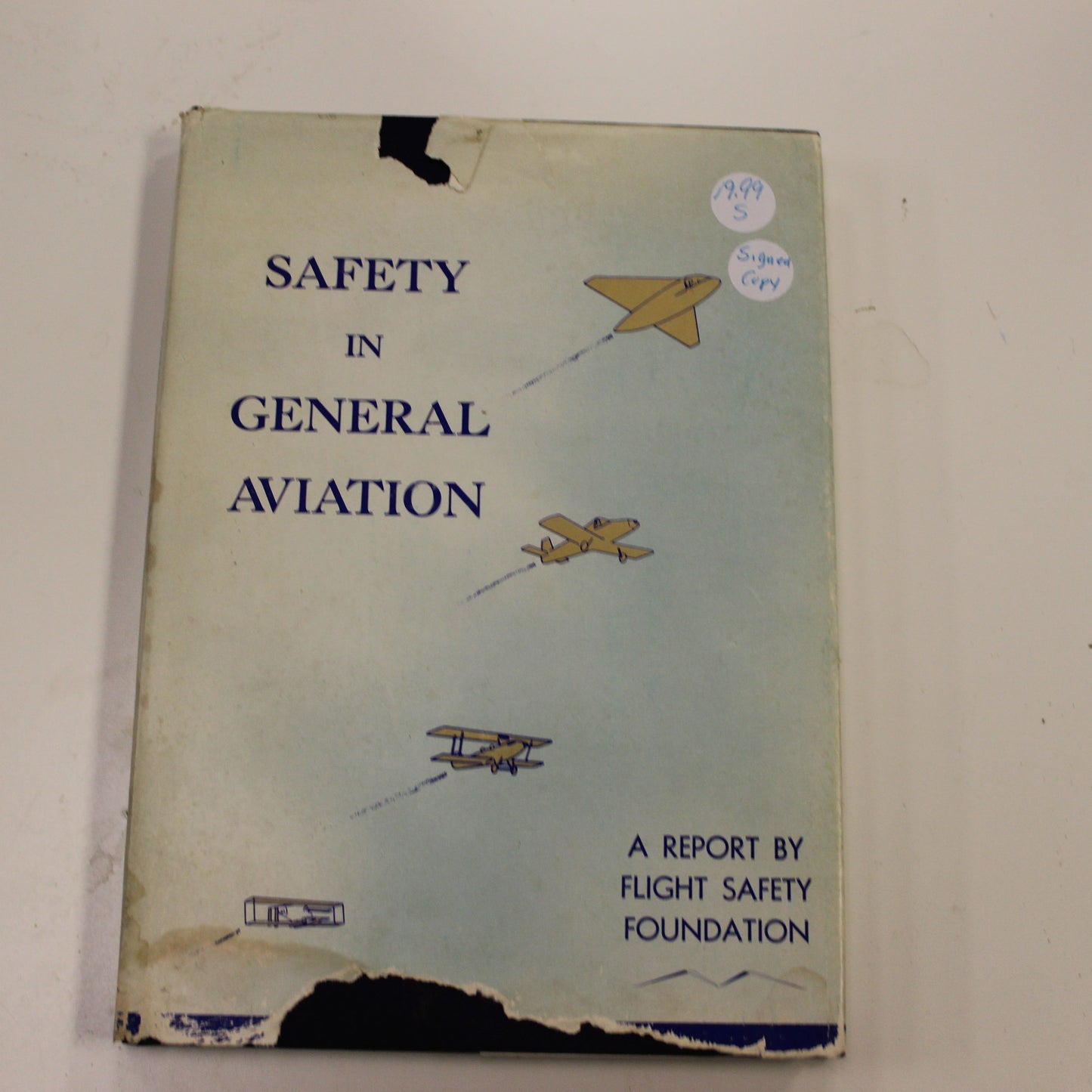 SAFETY IN GENERAL AVIATION