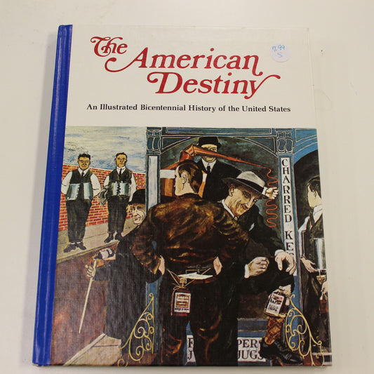 THE AMERICAN DESTINY VOLUME 13