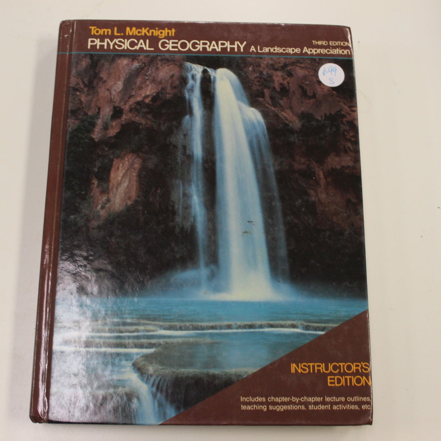 PHYSICAL GEOGRAPHY A LANDSCAPE APPRECIATION THIRD EDITION