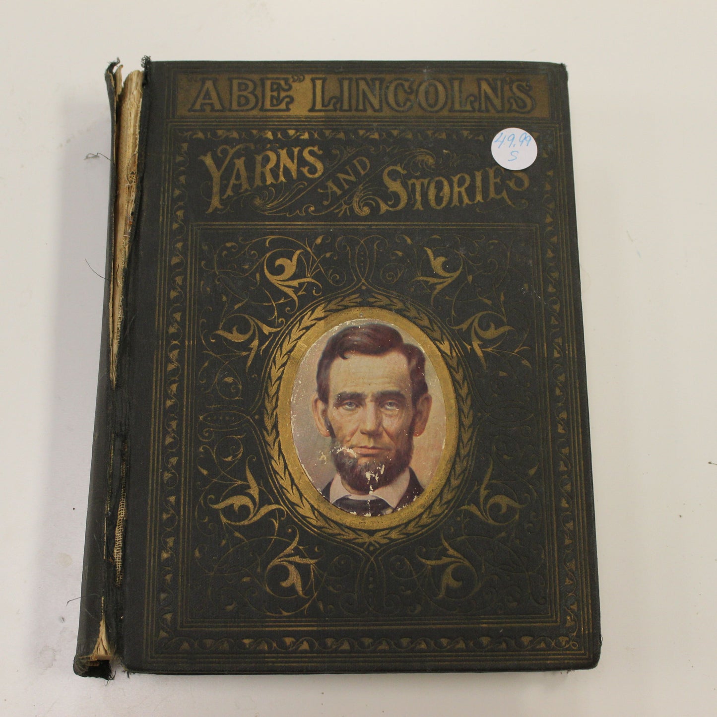 ABE LINCOLN'S YARNS AND STORIES