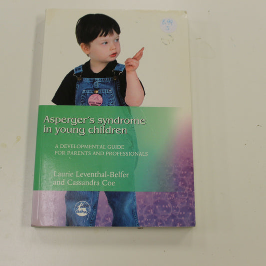 ASPERGER'S SYNDROME IN YOUNG CHILDREN