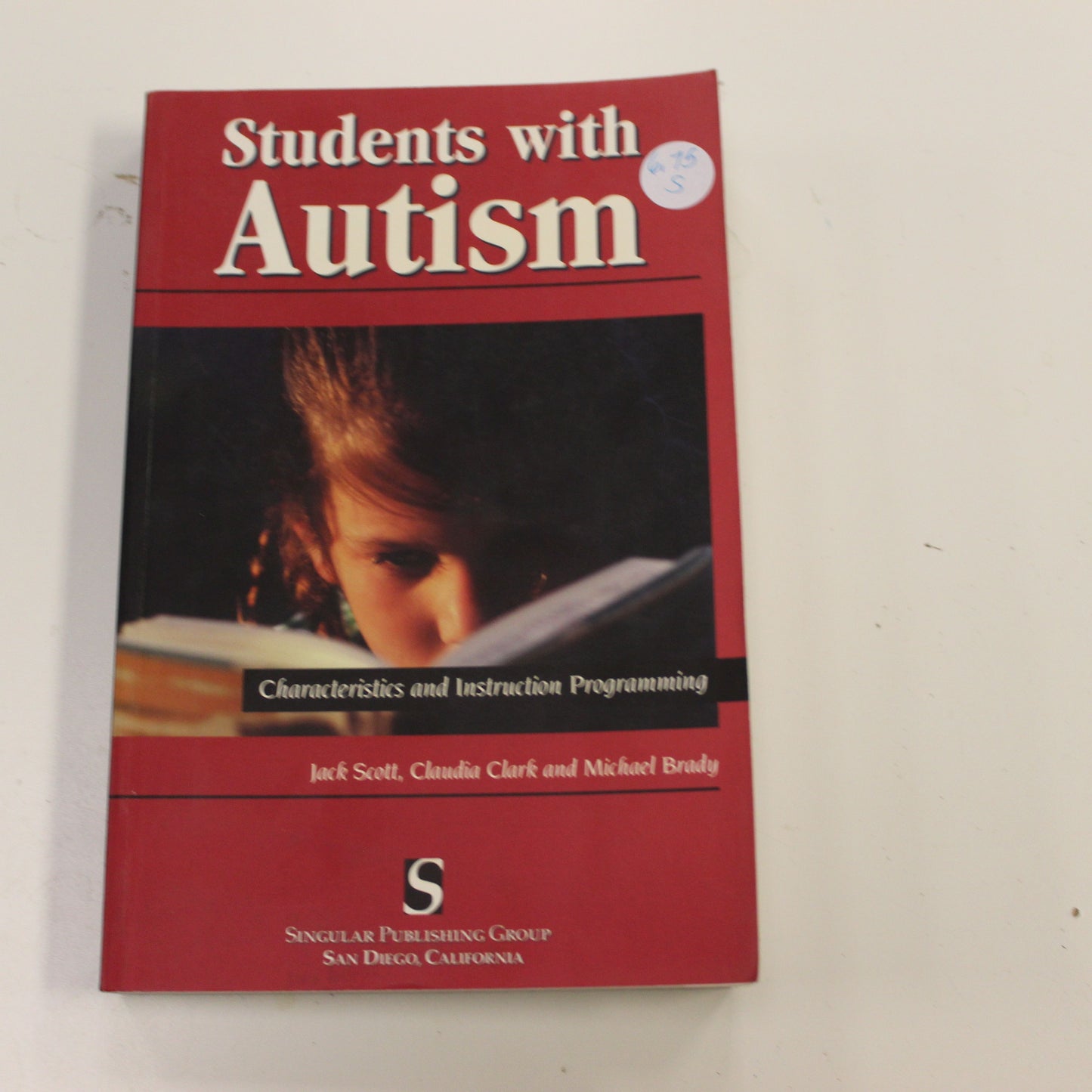 STUDENTS WITH AUTISM CHARACTERISTICS AND INSTRUCTIONAL PROGRAMMING